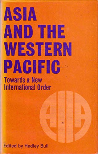 Book Asia and the western Pacific: Towards a new international order free