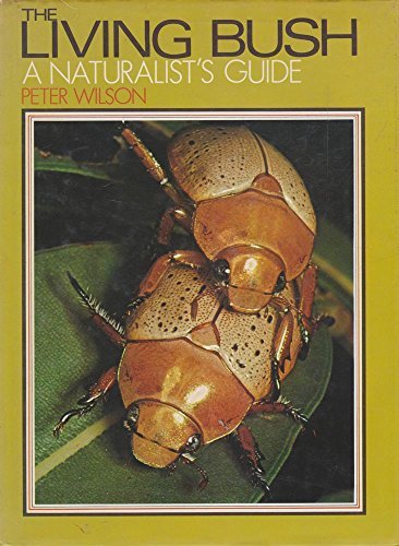 Book The Living Bush. A Naturalist's Guide free