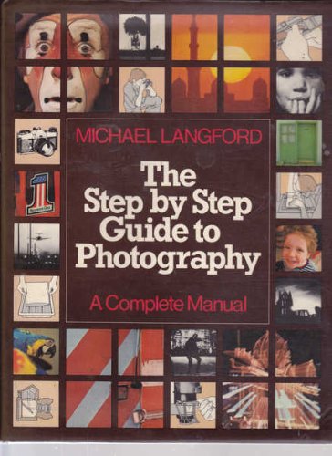 Book The Step By Step Guide to Photography free