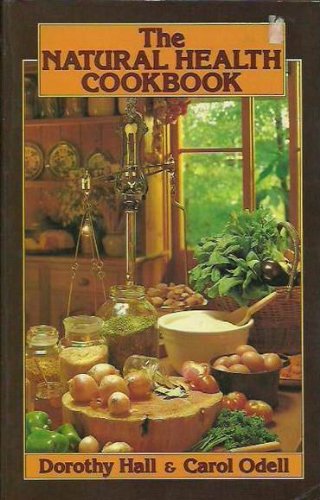 Book The natural health cookbook free