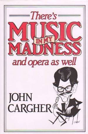 Book There's Music In My  Madness and Opera As Well free