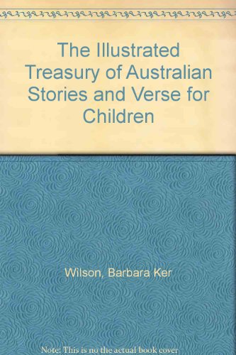 Book The Illustrated Treasury of Australian Stories and Verse for Children free