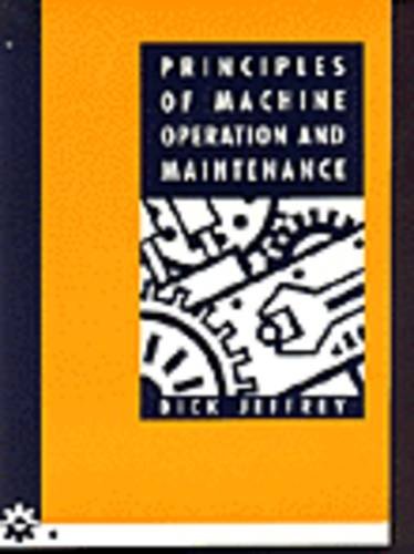 Book Principles of Machine Operation and Maintenance free