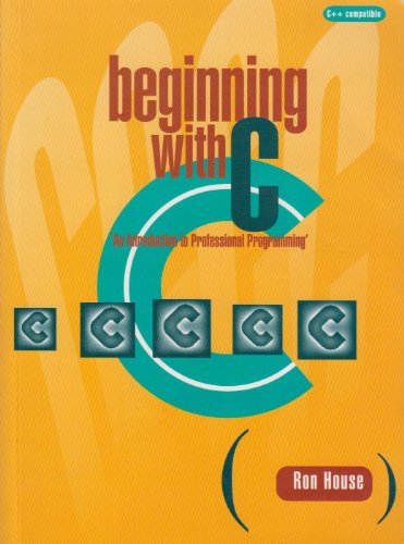 Book Beginning with C: An Introduction to Professional Programming free