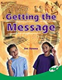 Book Getting the Message PM Plus Non Fiction Level 25 Emerald: Technology and the Arts free