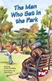 Book The Man Who Sat in the Park PM Plus Chapter Books Level 27 Set A Ruby free