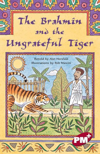 Book The Brahmin and the Ungrateful Tiger: Level 28: PM Plus Chapter Books Ruby Set B free