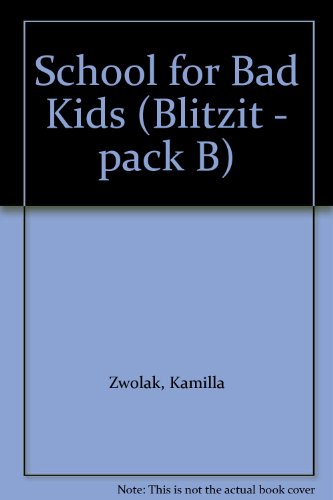 Book School for Bad Kids (Blitzit - Pack B) free
