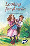 Book Looking for Amelia PM Plus Sapphire Set A: PM Plus Chapter Books Sapphire for Set A free