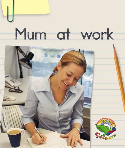 Book Mum at work free