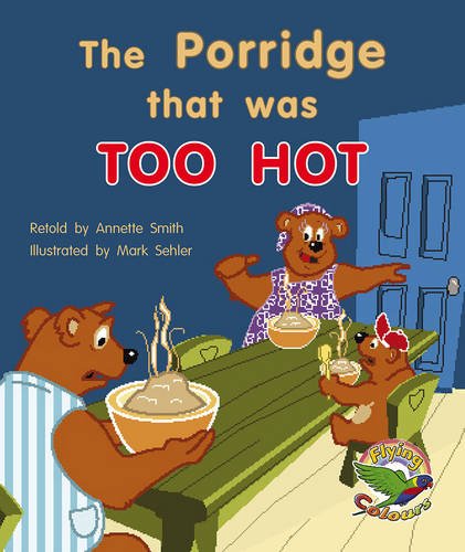 Book The Porridge that was Too Hot' free