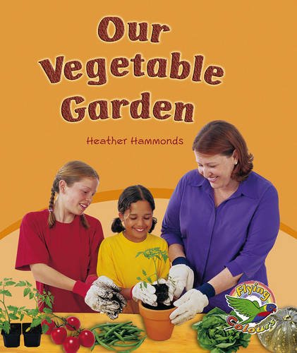 Book Our Vegetable Garden free