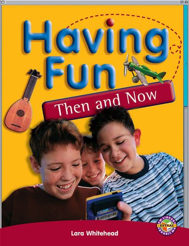 Book Having Fun Then and Now PM Extras Ruby Non Fiction free