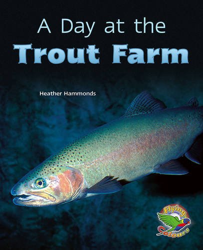 Book A Day at the Trout Farm free