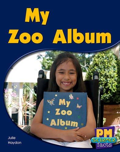 Book My Zoo Album PM Science Facts Levels 8/9 Animals in My World Yellow free
