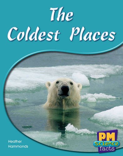 Book The Coldest Places PM Science Facts Levels 14/15 Green free