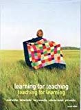 Book Learning for Teaching Teaching for Learning free