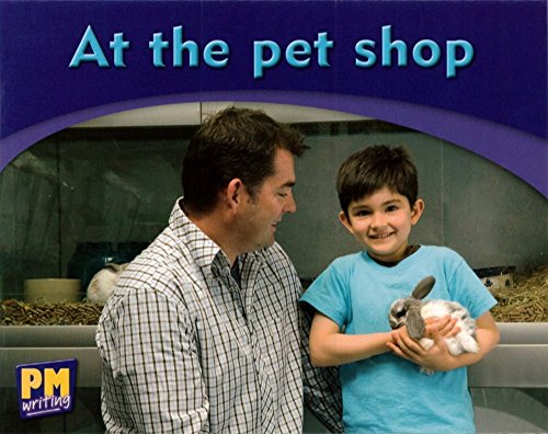 Book PM Writing Emergent 1/2 at the Pet Shop free