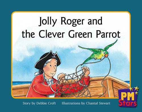 Book Jolly Roger and the Clever Green Parrot PM Stars Gree Narratives free