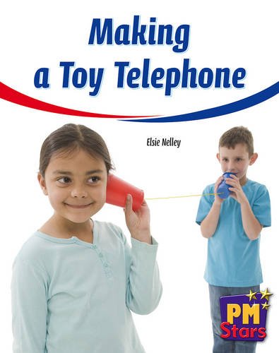 Book Making a Toy Telephone PM Stars Yellow Non Fiction free