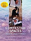 Book Contested Spaces: Historiography of the Arab/israeli Conflict Revised Edition free