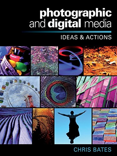 Book Photographic and Digital Media: Ideas and Actions free