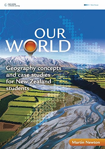 Book Our World: Geography Concepts and Case Studies for New Zealand Students free