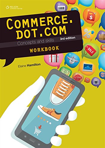 Book Commerce.dot.com Concepts and Skills 3rd Edition Homework Book free