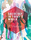 Book Sociology in Today's World - With Student Resource Access 12 Months free