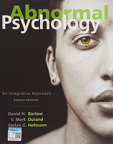 Book Bundle: Abnormal Psychology : An Integrative Approach + MindTap Psychology, 1 term (6 months) Printed Access Card, Enhanced for Barlow/Durand/Hofmann's Abnormal Psychology: An Integrative Approach free
