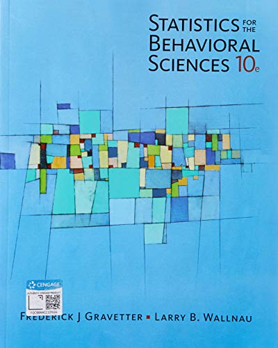 Book Bundle: Statistics for The Behavioral Sciences + MindTap Psychology, 4 terms (24 months) Printed Access Card for Gravetter/Wallnau's Statistics for The Behavioral Sciences free