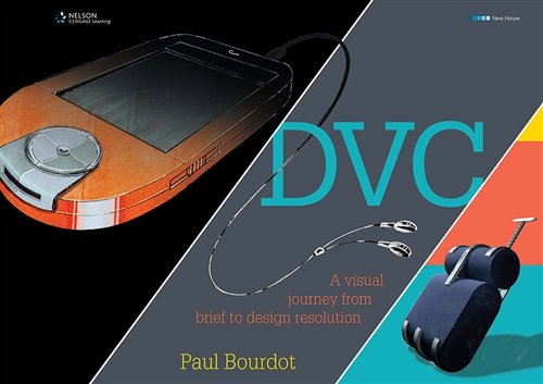 Book DVC: A Visual Journey from Brief to Design Resolution free