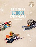 Book Birth to Big School With Student Resource Access 12 Months free
