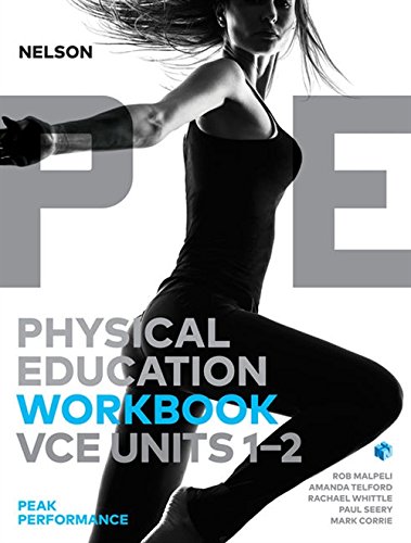 Book Nelson Physical Education Vce Units 1&2 Peak Performance Workbook free