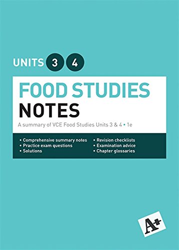 Book A+ Food Studies Notes VCE Units 3 & 4 free
