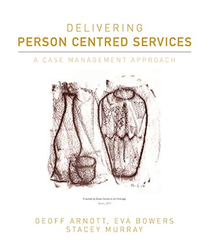 Book Delivering Person Centred Services: A Case Management Approach free