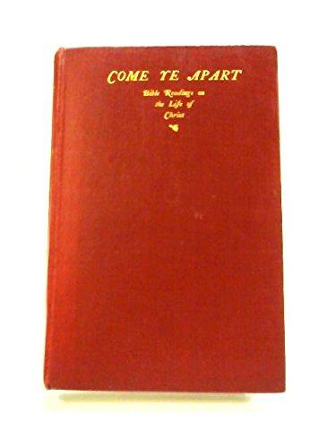 Book Come Ye Apart (christian Home) free
