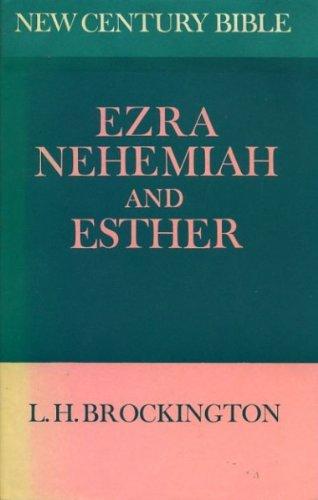 Book 'EZRA, NEHEMIAH AND ESTHER (CENTURY BIBLE NEW)' free