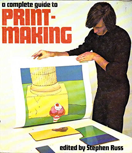 Book A Complete guide to printmaking free