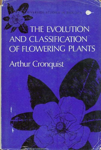 Book The evolution and classification of flowering plants (Riverside studies in biology) free