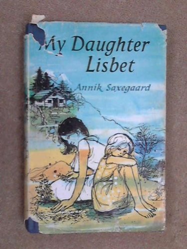 Book My Daughter Lisbet (lisbet, #1) free