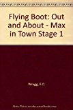 Book Flying Boot: Out and About - Max in Town Stage 1 free