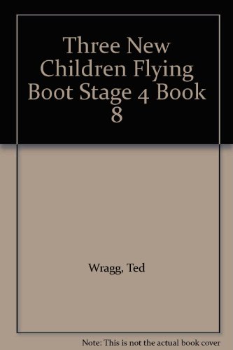 Book Three New Children Flying Boot Stage 4 Book 8 free