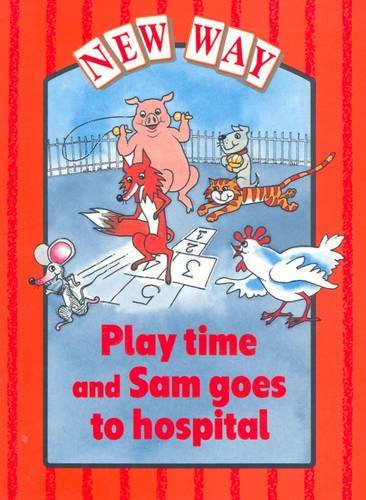 Book Play Time / Sam Goes to Hospital (New Way) free