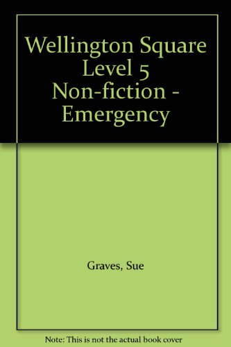 Book Wellington Square Level 5 Non-fiction Emergency free