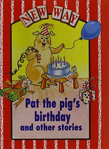 Book New Way Red Level Core Book - Pat The Pig's Birthday And Other Stories (x6) free