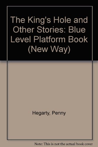 Book The King's Hole and Other Stories (New Way) free