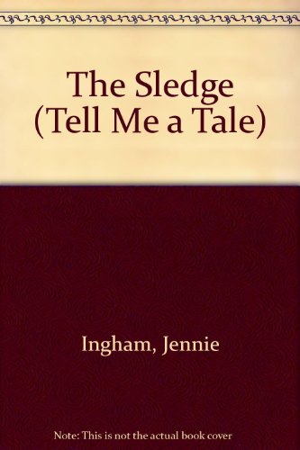 Book The Sledge (urdu / English) (tell Me A Tale) (english And Urdu Edition) free