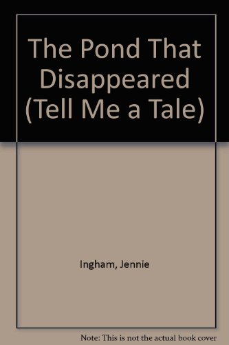Book The Pond That Disappeared (urdu / English) (tell Me A Tale) (english And Urdu Edition) free