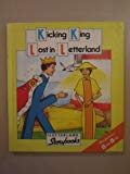 Book Kicking King Lost In Letterland (letterland) (letterland Storybooks) free